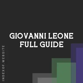 Giovanni Leone Full Guide | Indexof
