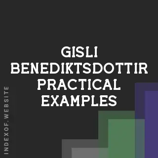 Gisli Benediktsdottir Practical Examples | Indexof