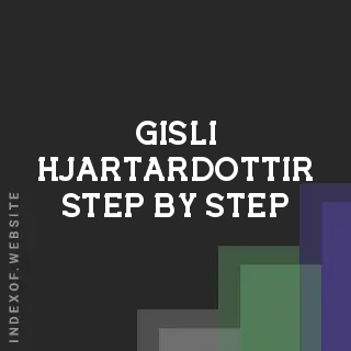 Gisli Hjartardottir Step-by-Step | Indexof