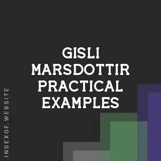 Gisli Marsdottir Practical Examples | Indexof
