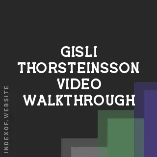 Gisli Thorsteinsson Video Walkthrough | Indexof