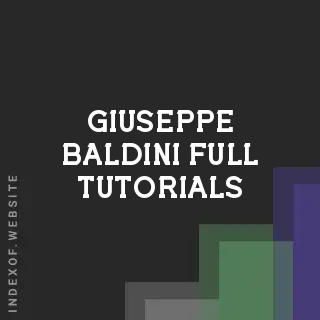Giuseppe Baldini Full Tutorials | Indexof