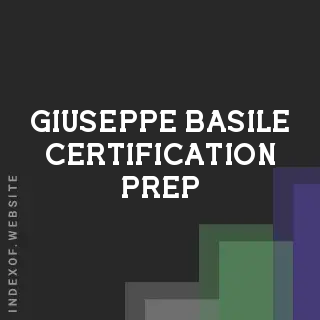 Giuseppe Basile Certification Prep | Indexof