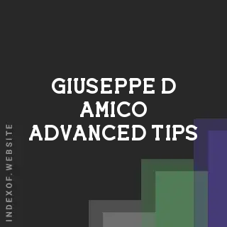 Giuseppe D Amico Advanced Tips | Indexof