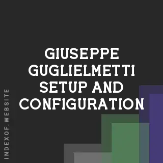 Giuseppe Guglielmetti Setup and Configuration | Indexof