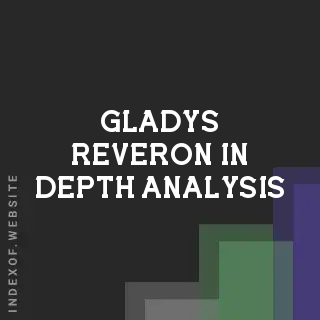 Gladys Reveron In-Depth Analysis | Indexof