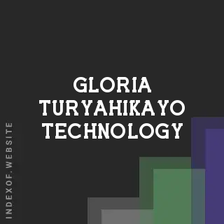 Gloria Turyahikayo Technology | Indexof