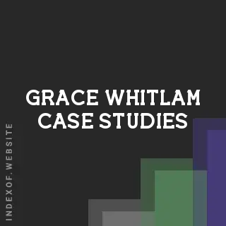 Grace Whitlam Case Studies | Indexof