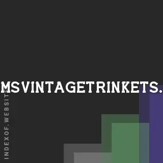 gramsvintagetrinkets.com by Trevor James site -  Indexof