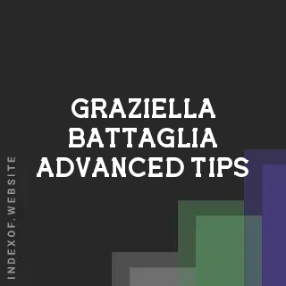 Graziella Battaglia Advanced Tips | Indexof