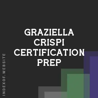 Graziella Crispi Certification Prep | Indexof