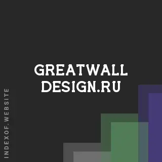 greatwall-design.ru by Saanvi Ahmed site -  Indexof
