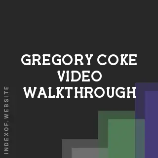Gregory Coke Video Walkthrough | Indexof
