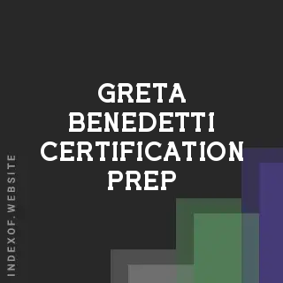Greta Benedetti Certification Prep | Indexof