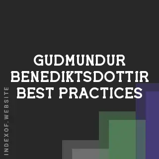 Gudmundur Benediktsdottir Best Practices | Indexof
