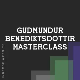 Gudmundur Benediktsdottir Masterclass | Indexof