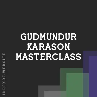 Gudmundur Karason Masterclass | Indexof