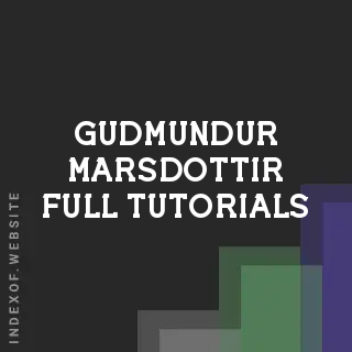 Gudmundur Marsdottir Full Tutorials | Indexof