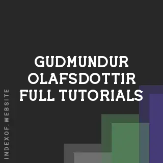 Gudmundur Olafsdottir Full Tutorials | Indexof