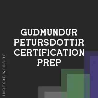 Gudmundur Petursdottir Certification Prep | Indexof