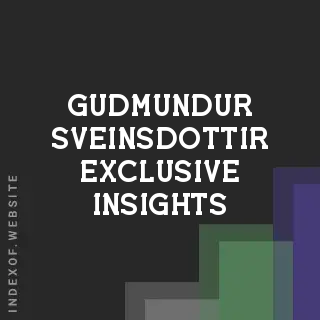 Gudmundur Sveinsdottir Exclusive Insights | Indexof