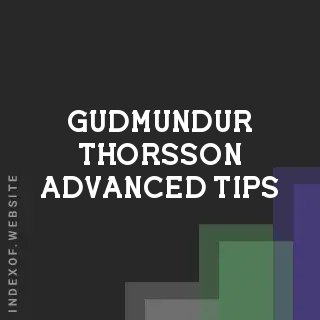 Gudmundur Thorsson Advanced Tips | Indexof