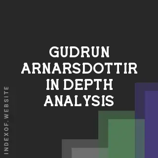Gudrun Arnarsdottir In-Depth Analysis | Indexof
