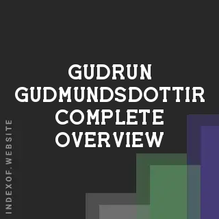 Gudrun Gudmundsdottir Complete Overview | Indexof