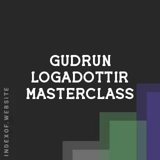 Gudrun Logadottir Masterclass | Indexof