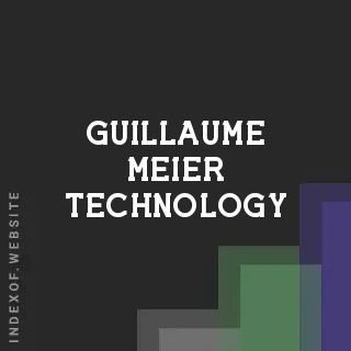 Guillaume Meier Technology | Indexof