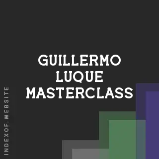 Guillermo Luque Masterclass | Indexof