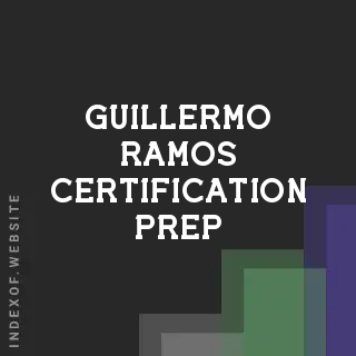 Guillermo Ramos Certification Prep | Indexof