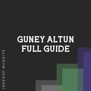 Guney Altun Full Guide | Indexof