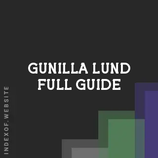 Gunilla Lund Full Guide | Indexof