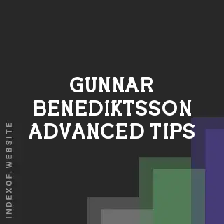 Gunnar Benediktsson Advanced Tips | Indexof
