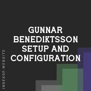 Gunnar Benediktsson Setup and Configuration | Indexof