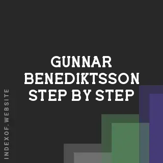 Gunnar Benediktsson Step-by-Step | Indexof