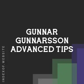 Gunnar Gunnarsson Advanced Tips | Indexof