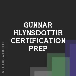 Gunnar Hlynsdottir Certification Prep | Indexof