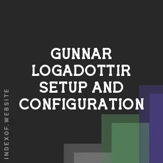 Gunnar Logadottir Setup and Configuration | Indexof