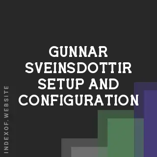 Gunnar Sveinsdottir Setup and Configuration | Indexof