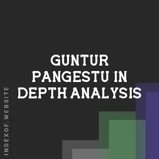 Guntur Pangestu In-Depth Analysis | Indexof