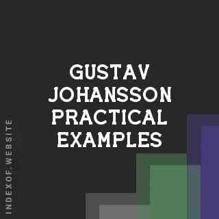 Gustav Johansson Practical Examples | Indexof