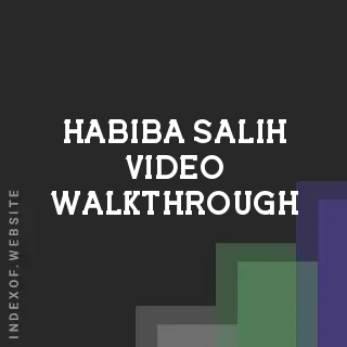 Habiba Salih Video Walkthrough | Indexof