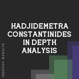 Hadjidemetra Constantinides In-Depth Analysis | Indexof