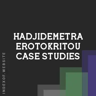 Hadjidemetra Erotokritou Case Studies | Indexof