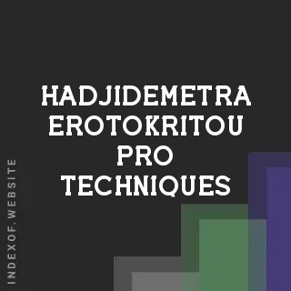 Hadjidemetra Erotokritou Pro Techniques | Indexof