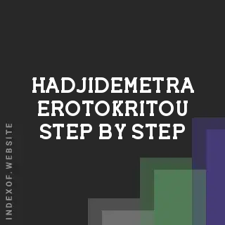 Hadjidemetra Erotokritou Step-by-Step | Indexof