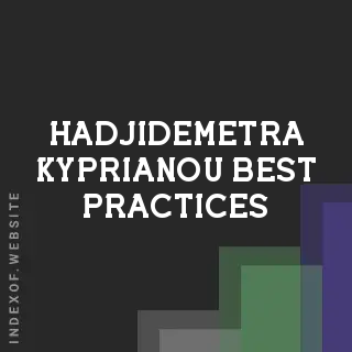 Hadjidemetra Kyprianou Best Practices | Indexof