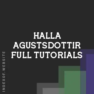 Halla Agustsdottir Full Tutorials | Indexof